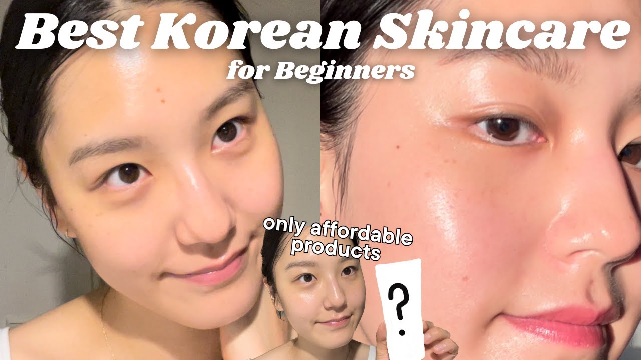 Korean skincare products + simple routine for beginners (each skin type)